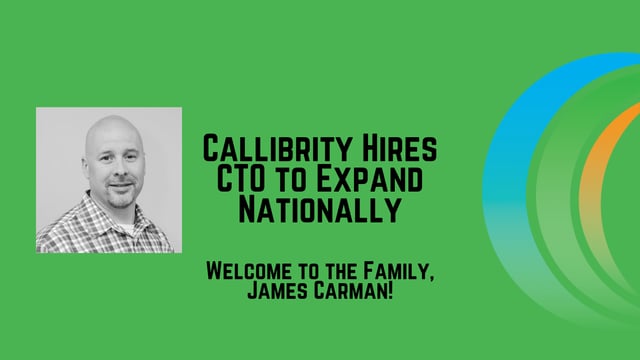 Callibrity Hires Chief Technology Officer to Expand Nationally