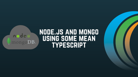 Node.JS & MEAN Typescript
